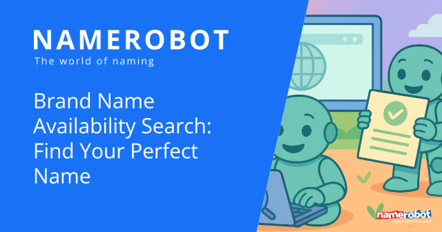 Brand Name Availability Search: Find Your Perfect Name