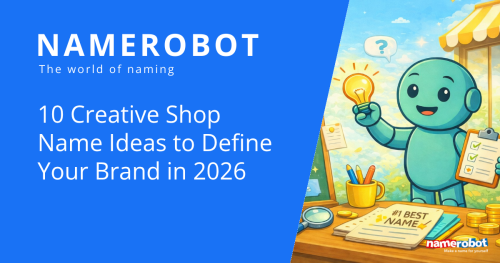 10 Creative Shop Name Ideas to Define Your Brand in 2026