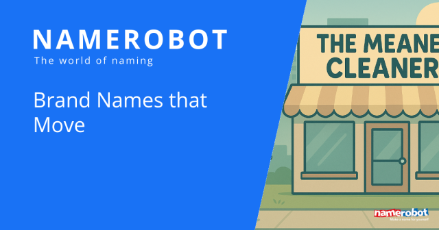 Illustration of a cleaning business with the humorous name “The Meaner Cleaner”, presented by NameRobot with the slogan “Brand Names that Move”.