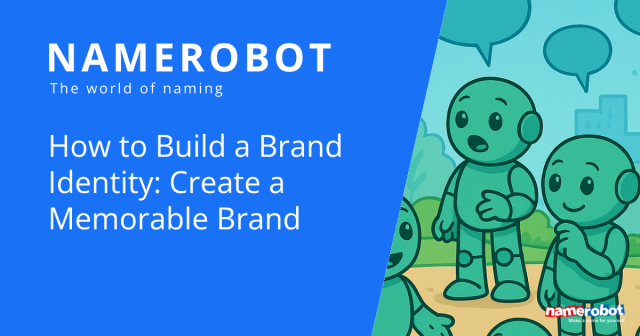 Illustration with several Namero characters standing together outdoors, engaging in conversation. Speech bubbles appear above their heads. On the left side, text reads: “How to Build a Brand Identity: Create a Memorable Brand”.