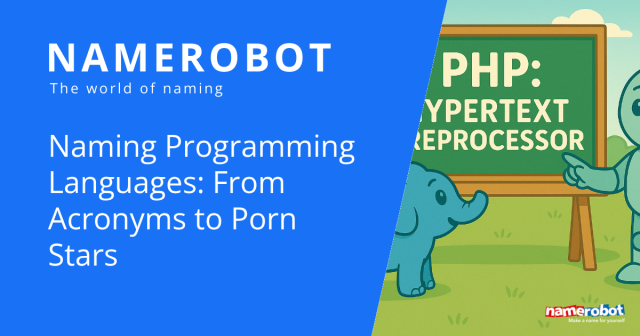 Illustration featuring an elephant and a robot in front of a blackboard labeled “PHP: Hypertext Preprocessor”, themed around quirky programming language names, presented by NameRobot.