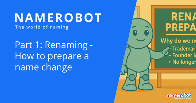 Namero points to a board titled “Renaming Preparation” with bullet points like “Trademark conflict” and “No longer fits” – a visual introduction to preparing for a brand name change.