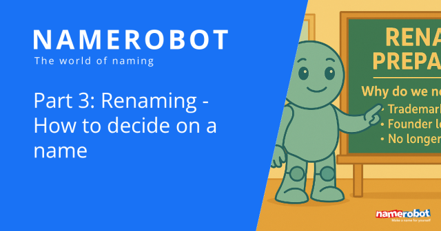 Namero points to a board titled “Renaming Preparation” with bullet points like “Trademark conflict” and “No longer fits” – a visual introduction to preparing for a brand name change.