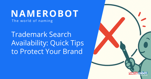 Namero points with a pen at a large red X inside a circle – symbolizing potential conflicts in trademark availability. The text highlights practical tips for protecting your brand through proper trademark searches.