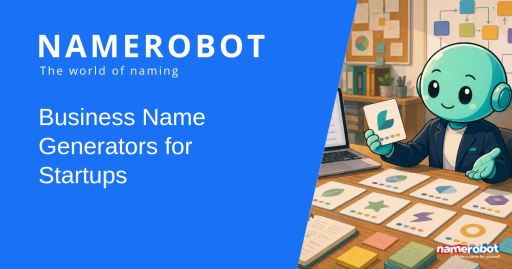 Social sharing image for the NameRobot article about business name generators for startups with Namero.