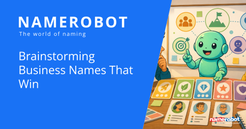 Brainstorming Business Names That Win