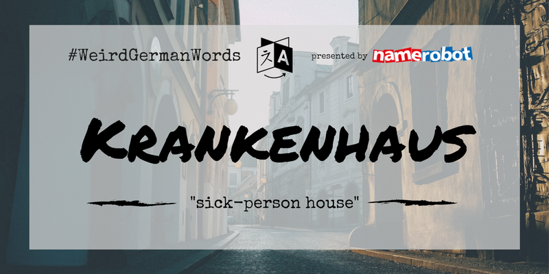 Krankenhaus-Weird-German-Words