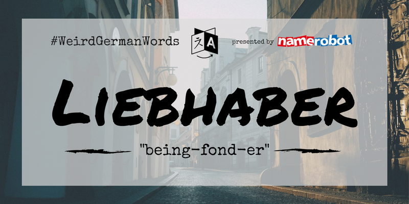 Liebhaber-Weird-German-Words