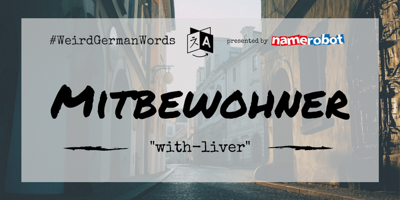 Mitbewohner-Weird-German-Words